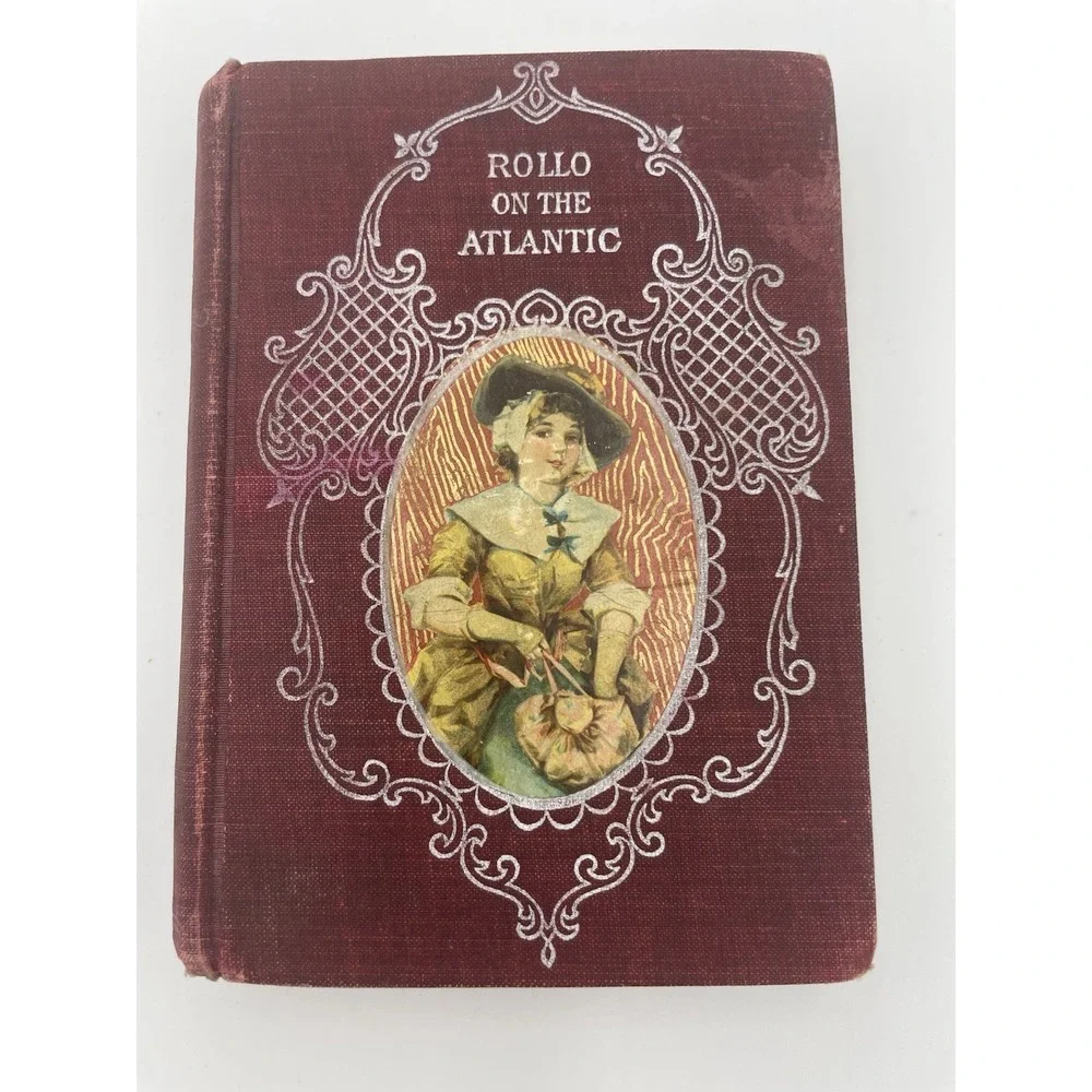 VTG/Antique Rollo on the Atlantic 1853 Hardcover Book‎